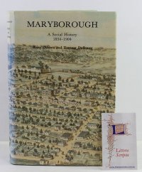 Maryborough (Victoria). A Social History, 1854-1904
