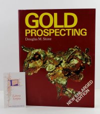 Gold Prospecting. Douglas M. Stone