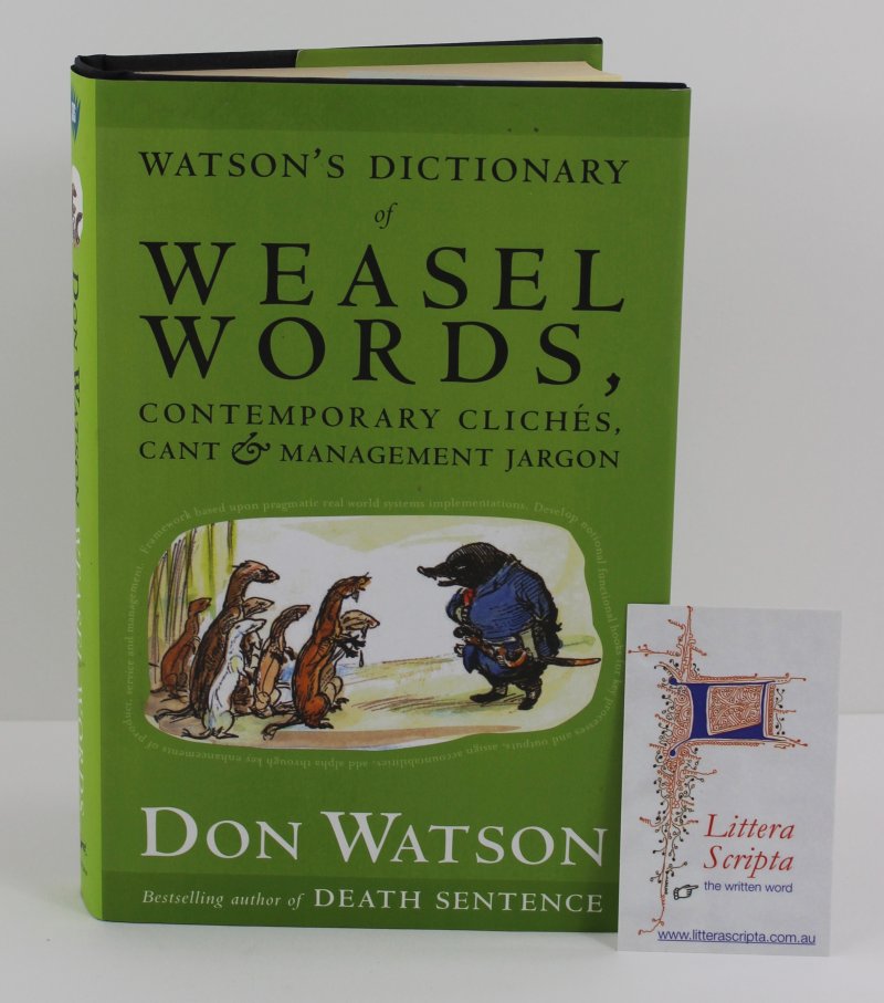 WATSON'S DICTIONARY OF WEASEL WORDS - Click Image to Close