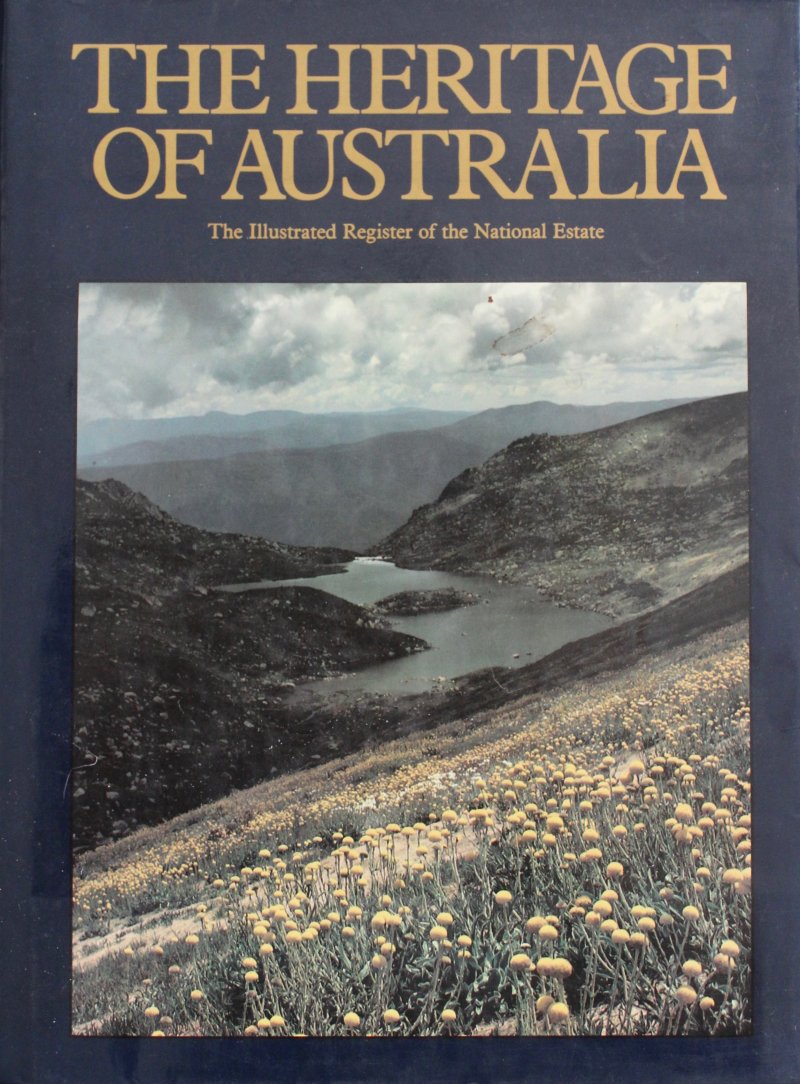 The Heritage of Australia: the Illustrated Register of the Natio - Click Image to Close