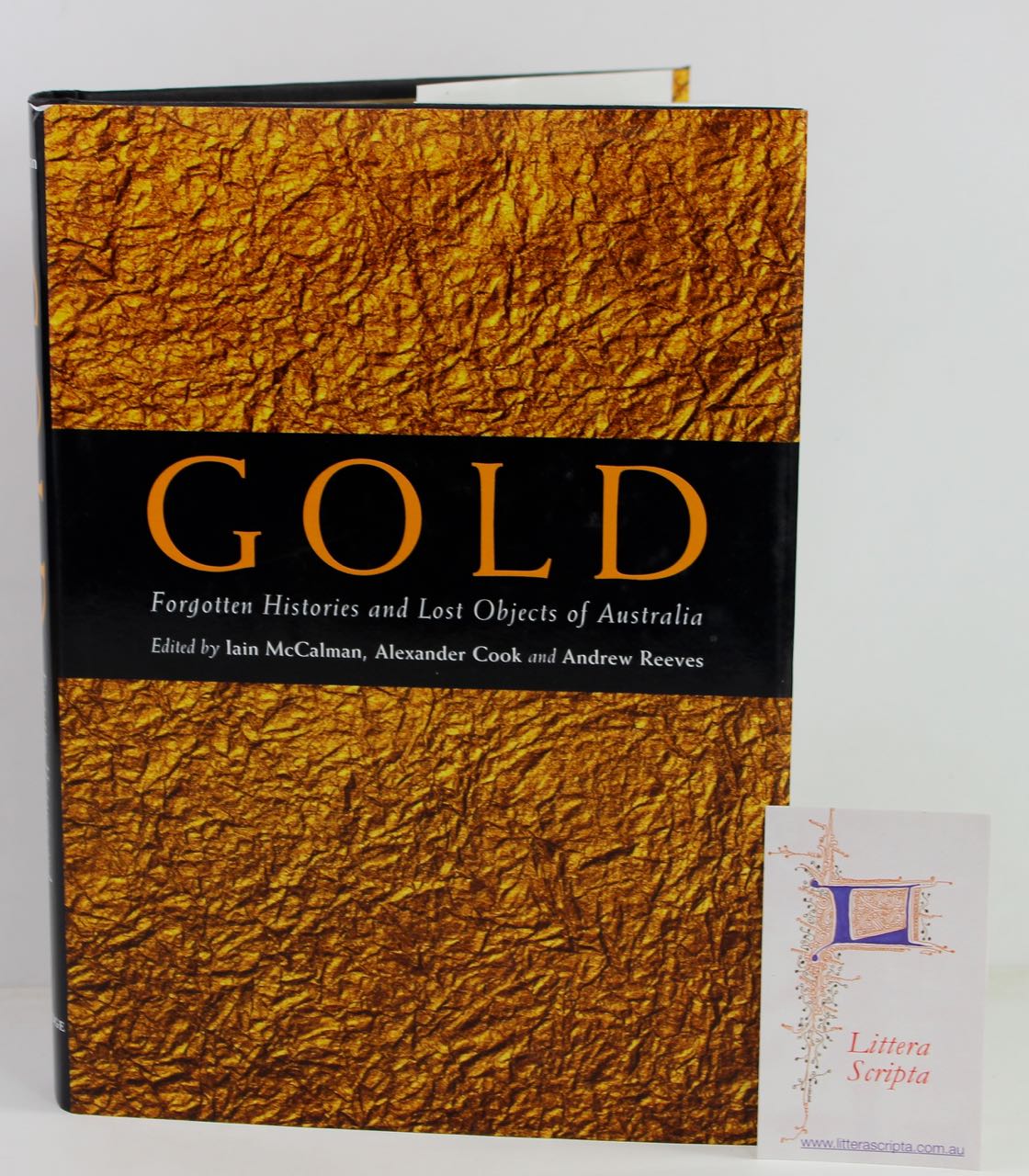 Gold: Forgotten Histories & Lost Objects in Australia - Click Image to Close